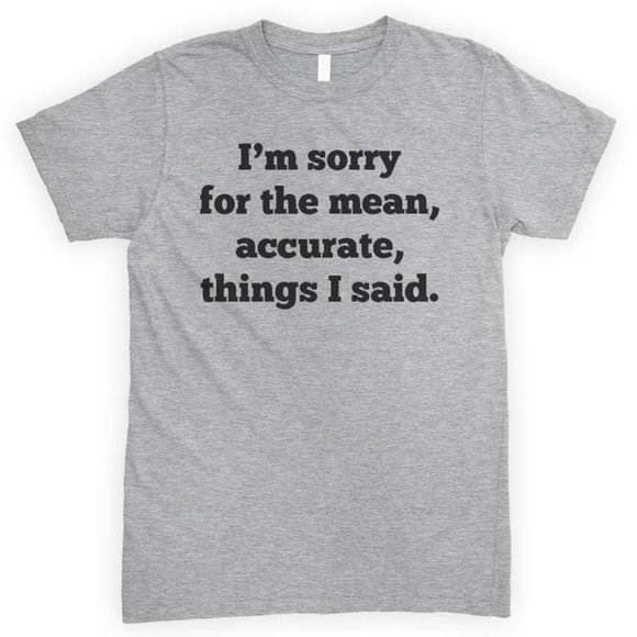 Tops - I'm Sorry For The Accurate Things I Said About You